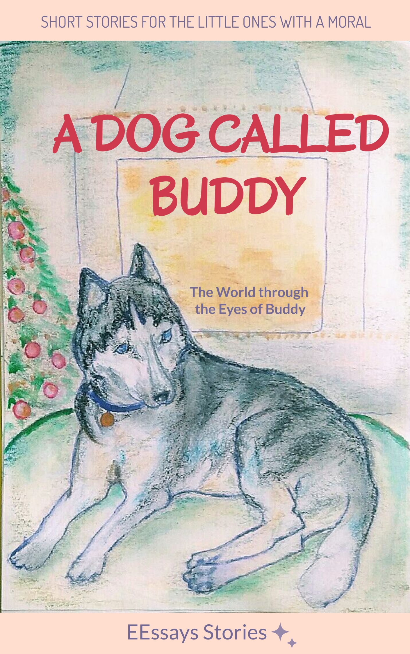 A Dog Called Buddy: A Story behind Book Creation
